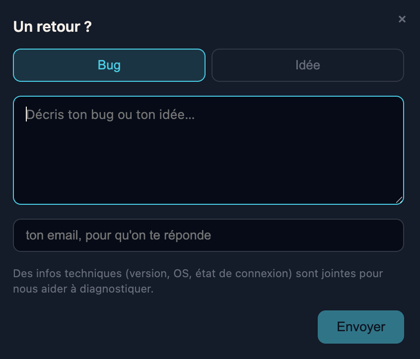 Voyageur screenshot: the built-in feedback tool, Bug and Idea tabs, description and email fields, with technical info attached automatically.